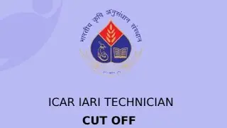 ICAR TECHNICIAN  EXPECTED CUT OFF