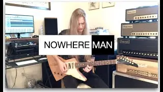 NOWHERE MAN ROCK The Beatles - Andrew Goymer #guitar #beatles #music