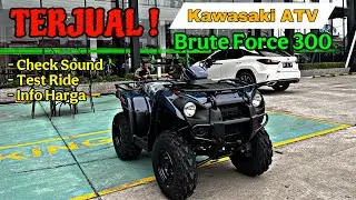 TERJUAL ! ATV Brute Force 300. Check Sound, Test Ride, dan Info Harga