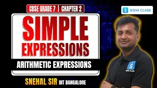 Simple Expressions | CBSE Class 7 Maths Chapter 2 - Arithmetic Expressions From Ganita Prakash