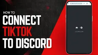 How to Connect Discord to Tiktok Account