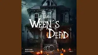 The Ween&acute;s Dead Vol.1
