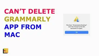 Файл Grammarly Desktop невозможно переместить в корзину, так как он открыт. Как исправить эту про...