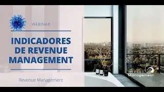 360 Hotel Management | Indicadores de Revenue Management #Webinar360HM