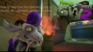 how to become the zomburger goat in plants vs zombies garden warfare2