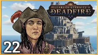Начало прекрасной дружбы? | Pillars of Eternity Deadfire #22