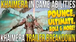 PARAGON KHAIMERA IN GAME ABILITIES 
