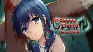 Jingle - Corpse Party: Blood Drive Music