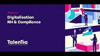 WEBINAR #1 -  Digitalisation RH & Compliance - 02042020