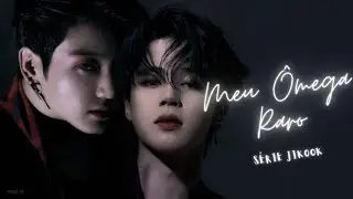SÉRIE JIKOOK ∘ Meu Ômega Raro『🐺』EP.017