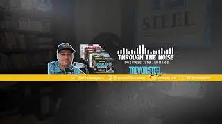 Clean Conversations with Trevor Steel