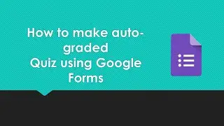 How to Make Simple Google Form Quiz With Marks