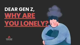 Always Online, Still Alone: Inside Gen Z Loneliness