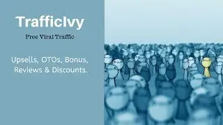Traffic Ivy review - Traffic Ivy review and demo-members area review of Traffic Ivy