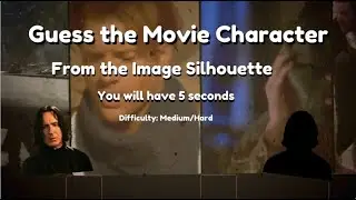 Test Your Film Knowledge By Guessing the Movie Character form Silhouette -Movie Master - DaQuizKing