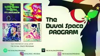 THE DUVAL SPACE PROGRAM - BANG REE