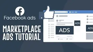 Facebook Marketplace Ads Tutorial (2025)