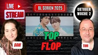 Asiatische BL Serien | Tops & Flops | 2. Woche Oktober 2025 | Bewertung und Review