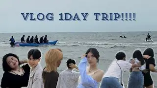 Vlog 1D trip ทะเลทะใจ