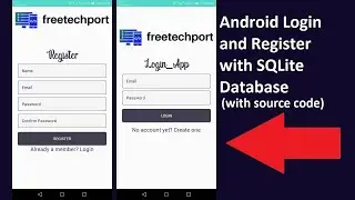 Android Login and Register with SQLite Database example with source code 2020 | FreeTechPort