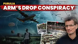 Mystery of Purulia Arms Drop: The Night It Rained Guns #history #Itihasreloaded