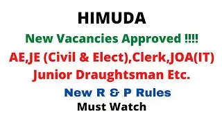 HIMUDA New Vacancies Approved || AE,JE(Civil&Elect),JOA(IT), Stenotypist,Clerk,Jr Draughtsman.