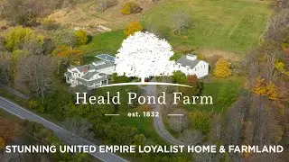 HEALD POND FARM - LUXURY PRINCE EDWARD COUNTY ESTATE