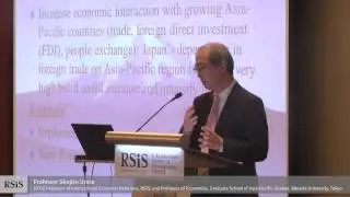 RSIS Distinguished Public Lecture by Professor Shujiro Urata 18 September 2015