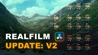 RealFilm Powergrade Update: v2 | DaVinci Resolve 18