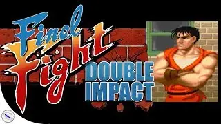 FINAL FIGHT Double Impact (PS3) - Jogando com GUY