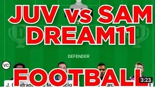 JUV VS SAM Football Dream 11 Prediction #viral #youtube #editing #shortsfeed #edit