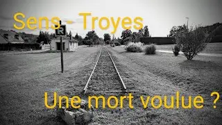 Ligne de Sens à Troyes,  mort programmée ?