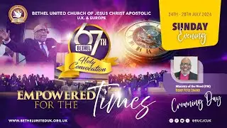 Sunday Evening Service | 67th Holy Convocation -   28th July 2024