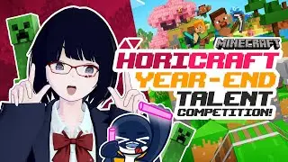 【SPECIAL】Minecraft Talent Show!【#hororiLIVE】#lapwing