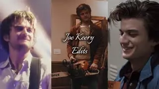 Joe Keery edit compilation 