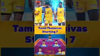 💛 #tamilthalaivas starting 7 for #pklseason11 #prokabaddi #kabadditamil #sportsnithish #sportstamil