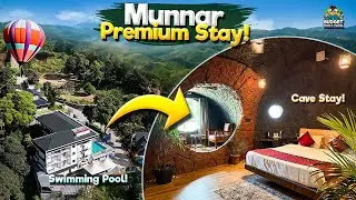 குகைக்குள்ள இவ்வளவு PREMIUM AANA STAYவா?|MUNNAR STAY AT BEST PRICE| munnar unique stay| stay package