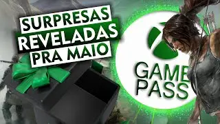 REVELA&Ccedil;&Otilde;ES e SURPRESAS no XBOX GAME PASS em MAIO! NOVOS JOGOS ANUNCIADOS!