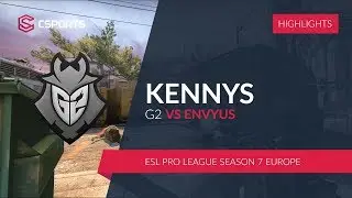 G2.KENNYS vs. ENVYUS @ESL Pro League Season 7 Europe