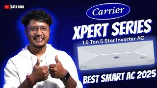 The Best Smart AC You Can Buy in 2025 | Carrier XPERT LUMO Fxi 1.5 Ton 5 Star Split Inverter AC