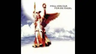Paul van Dyk : For An Angel (PVD Angel In Heaven Radio Edit)