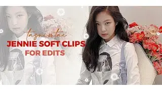 JENNIE Soft clips for editing