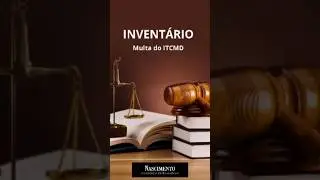 Invent&aacute;rio - Multa do ITCMD