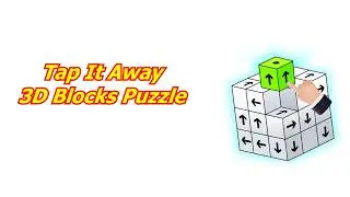Tap It Away - 3D Blocks Puzzle How To Play Walk Through