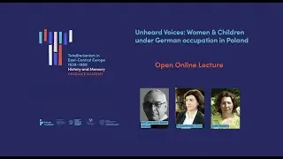 Unheard Voices: Women & Children under German occupation in Poland | Graduate Academy