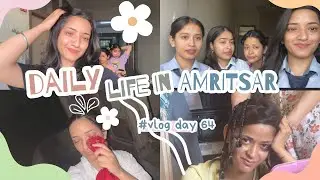 🥰Daily Life in *AMRITSAR* 🤭🌷🫶🏻|vlog-64| SONALI NEGI #dailyvlog #vlog