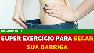 [Exerc&iacute;cios para Perder Barriga] - Descubra Como Secar a Barriga - Queima de 48 Horas