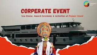 Sea Cruise, Award Ceremony & Activities at Pepper Island: Greenix