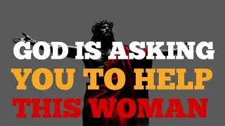 CHOSEN ONES: THIS WOMAN NEEDS YOUR HELP RIGHT NOW &mdash; GOD IS ASKING YOU 🙏