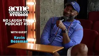 EP507 with Kevin Bozeman | No Laugh Track Podcast